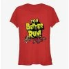 Flash Sale 🧨 Stranger Things Dustin You Better Run 👧 Girls T-Shirt 🎉